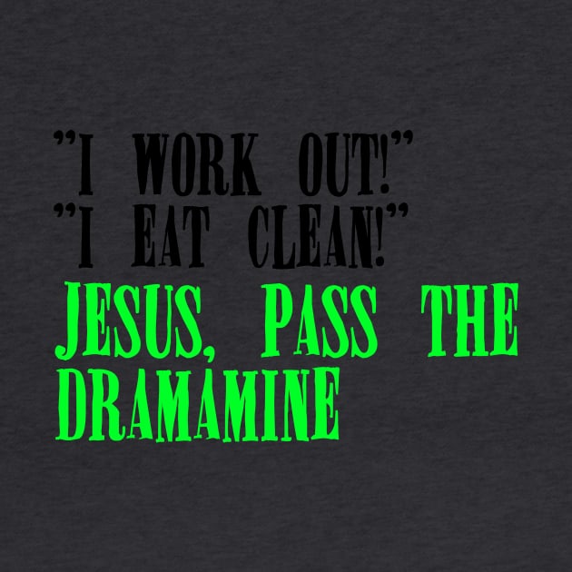 Jesus, Pass the Dramamine by TheatreThoughts